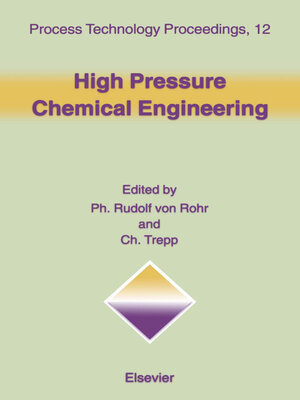 cover image of High Pressure Chemical Engineering